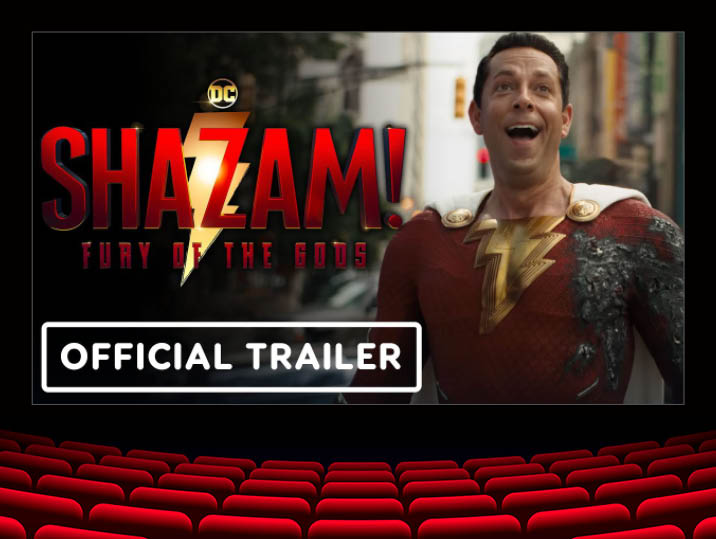 Shazam! Fury Of The Gods Official Trailer